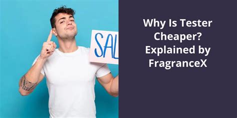 why tester perfume are cheaper